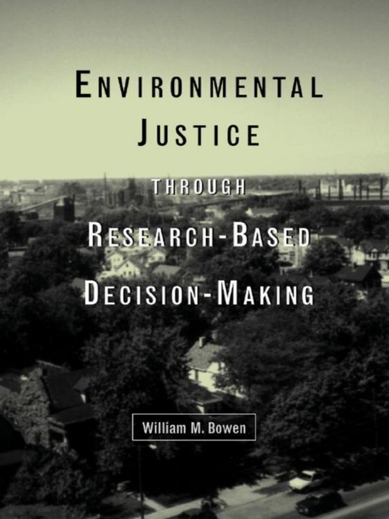 Produktbild: Environmental Justice Through Research-Based Decision-Making