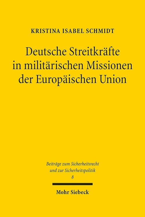 Bild vom Artikel Deutsche Streitkräfte in militärischen Missionen der Europäischen Union vom Autor Kristina Isabel Schmidt