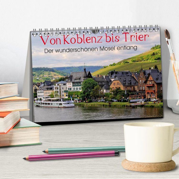 Produktbild: Der wundersch&ouml;nen Mosel entlang &ndash; Von Koblenz bis Trier (Tischkalender 2026 DIN A5 quer), CALVENDO Monatskalender