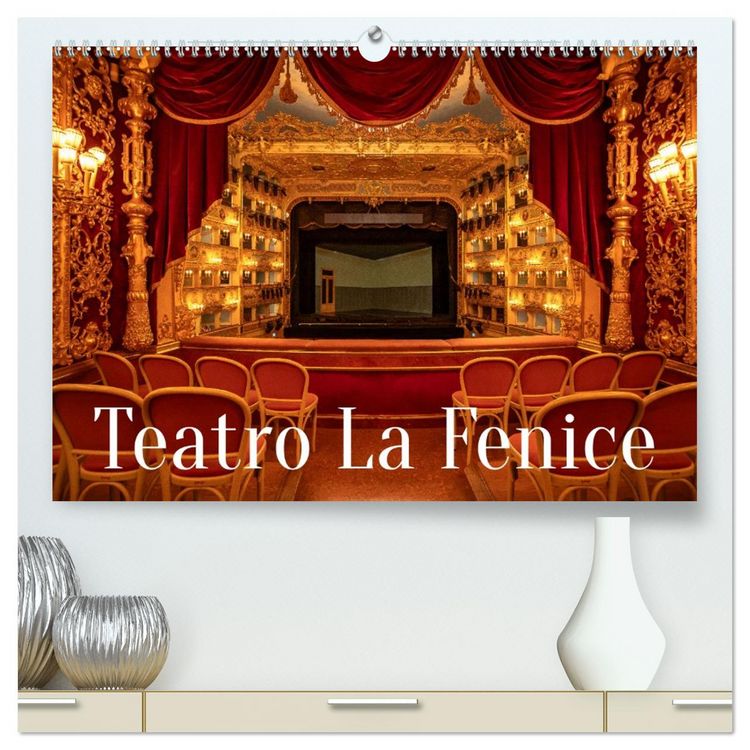 Produktbild: Teatro La Fenice (hochwertiger Premium Wandkalender 2026 DIN A2 quer), Kunstdruck in Hochglanz