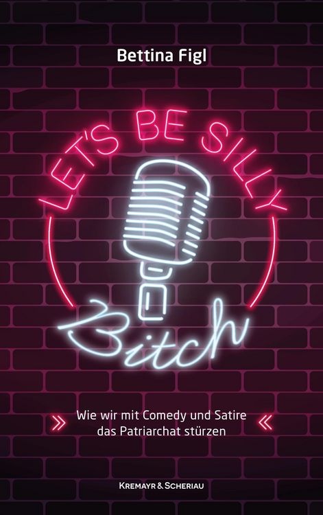 Produktbild: Let's Be Silly, Bitch!