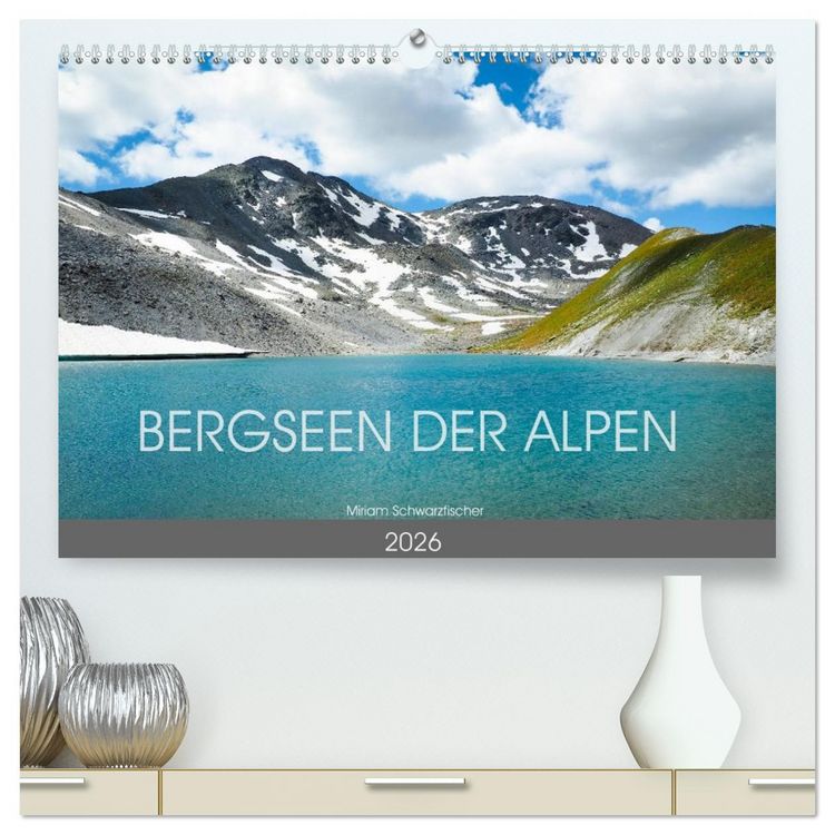 Produktbild: Bergseen der Alpen (hochwertiger Premium Wandkalender 2026 DIN A2 quer), Kunstdruck in Hochglanz