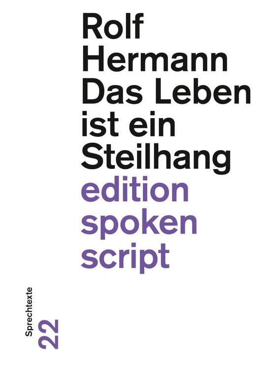 Bild vom Artikel Das Leben ist ein Steilhang vom Autor Rolf Hermann