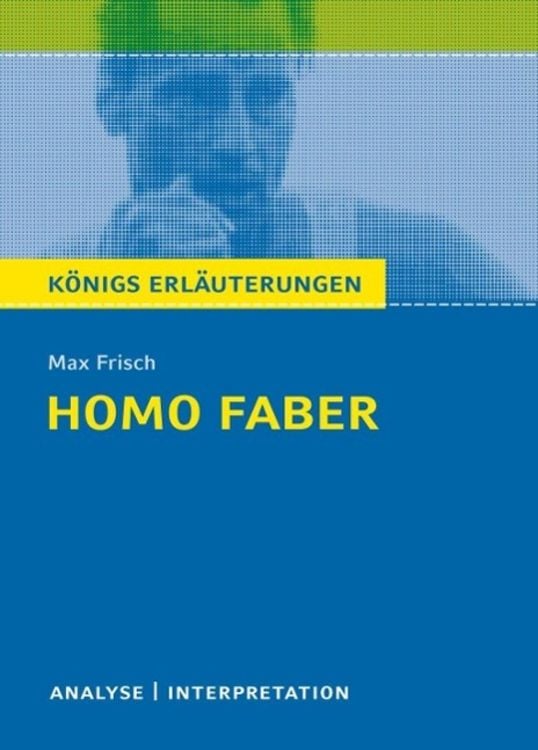 Produktbild: Homo faber. Königs Erläuterungen.