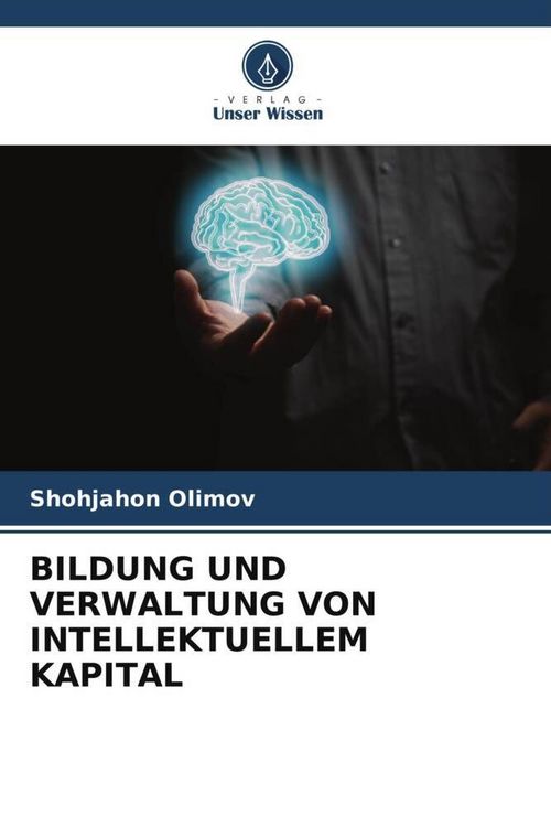 Produktbild: Bildung und Verwaltung von Intellektuellem Kapital