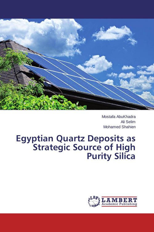 Produktbild: Egyptian Quartz Deposits as Strategic Source of High Purity Silica