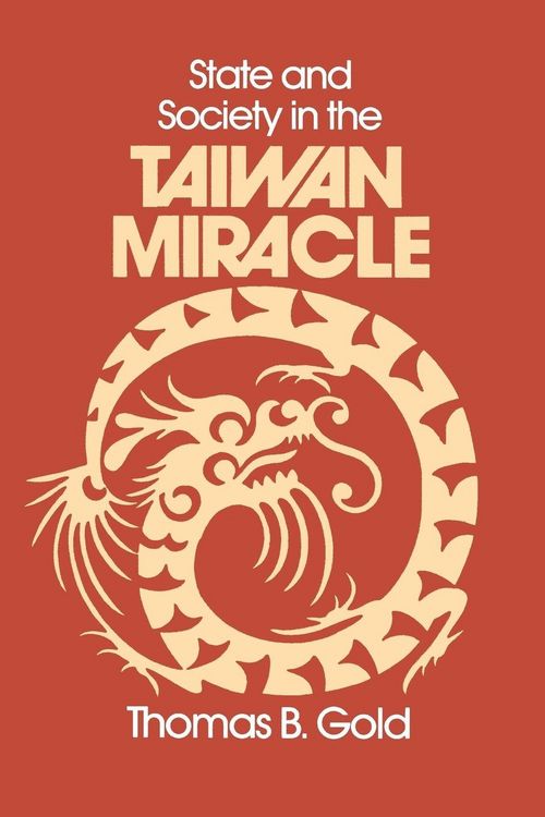 Produktbild: State and Society in the Taiwan Miracle