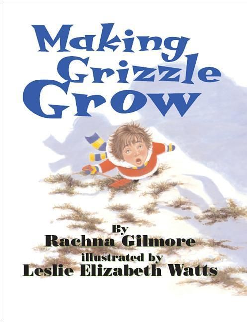 Produktbild: Making Grizzle Grow