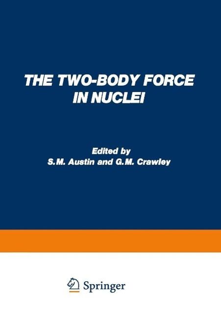 Produktbild: The Two-Body Force in Nuclei