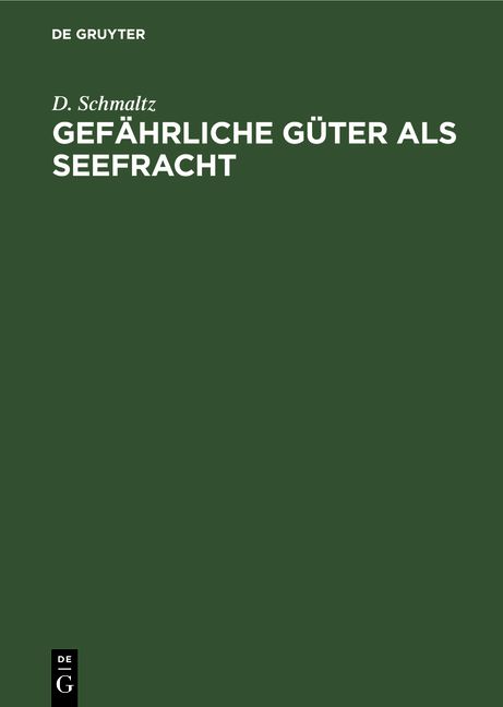 Produktbild: Gef&auml;hrliche G&uuml;ter als Seefracht