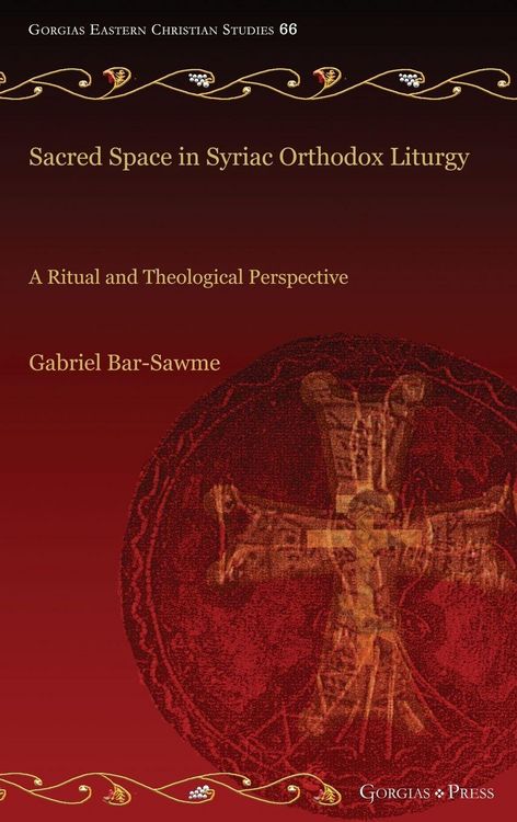 Produktbild: Sacred Space in Syriac Orthodox Liturgy