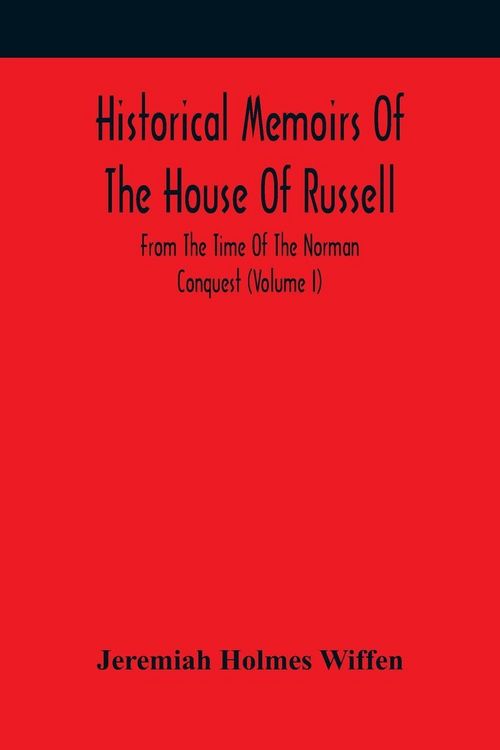 Produktbild: Historical Memoirs Of The House Of Russell