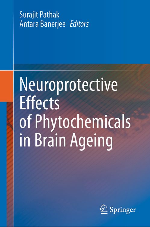 Produktbild: Neuroprotective Effects of Phytochemicals in Brain Ageing