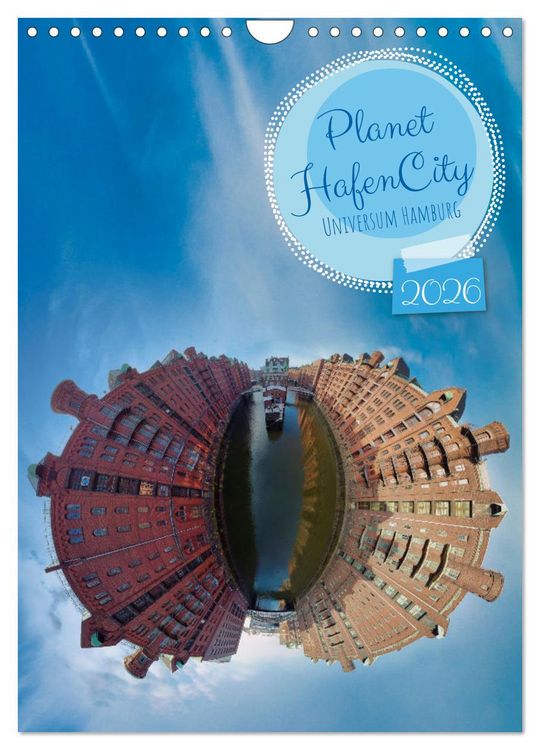 Produktbild: Planet Hafencity - Universum Hamburg (Wandkalender 2026 DIN A4 hoch), CALVENDO Monatskalender