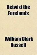 Produktbild: Betwixt the Forelands
