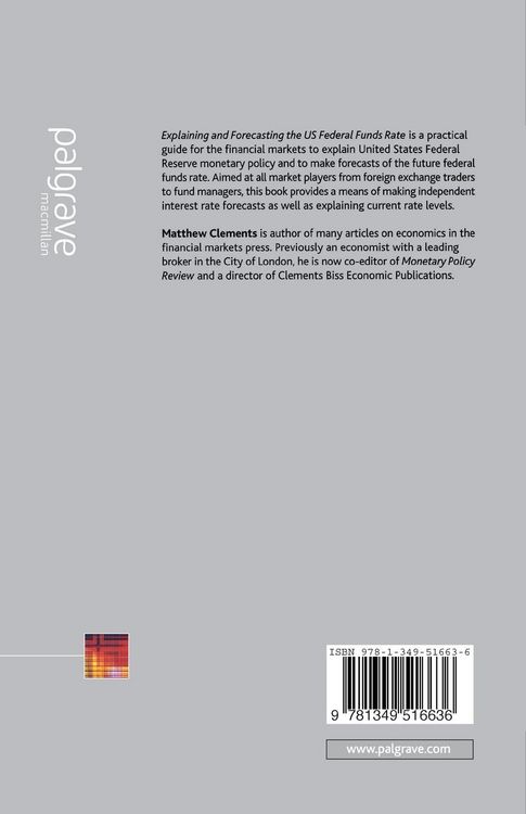 Produktbild: Explaining and Forecasting the US Federal Funds Rate