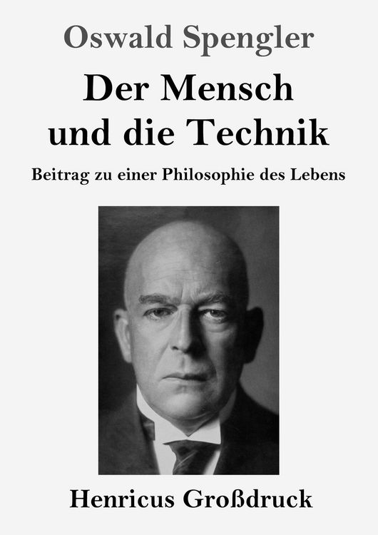 Produktbild: Der Mensch und die Technik (Gro&szlig;druck)