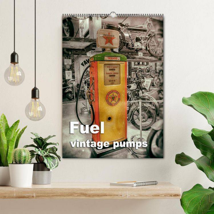Produktbild: Fuel vintage pumps (Wall Calendar 2026 DIN A2 portrait), CALVENDO 12 Month Wall Calendar