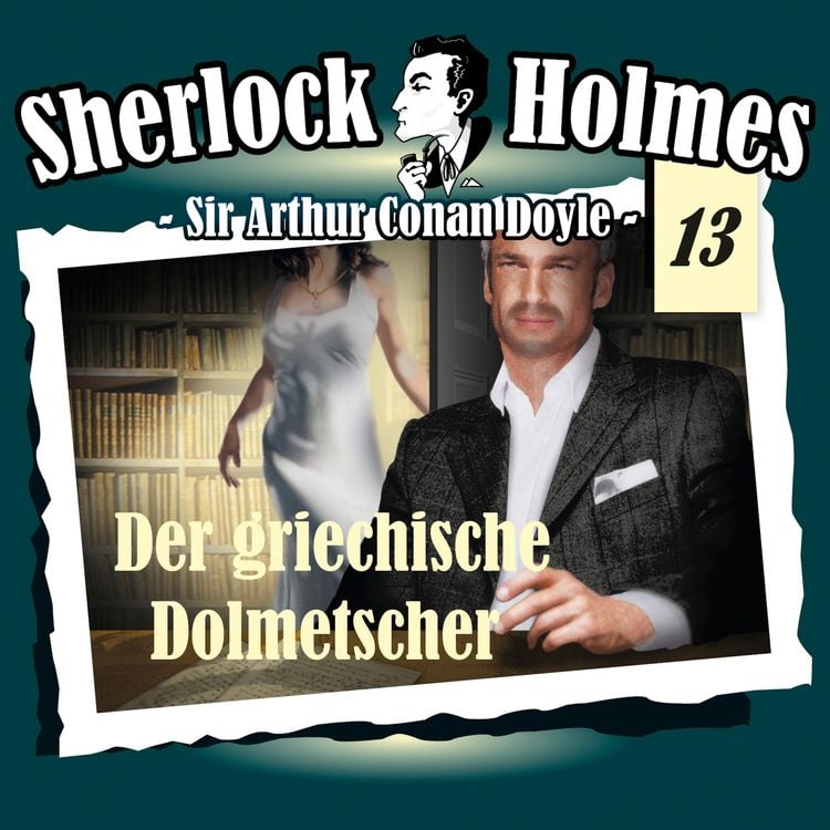 Bild vom Artikel Der griechische Dolmetscher vom Autor Arthur Conan Doyle