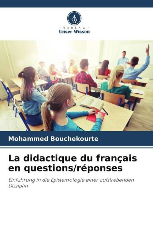 Produktbild: La didactique du fran&ccedil;ais en questions/r&eacute;ponses