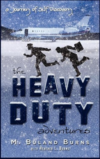 Produktbild: The Heavy Duty Adventures A Journey of Self Discovery
