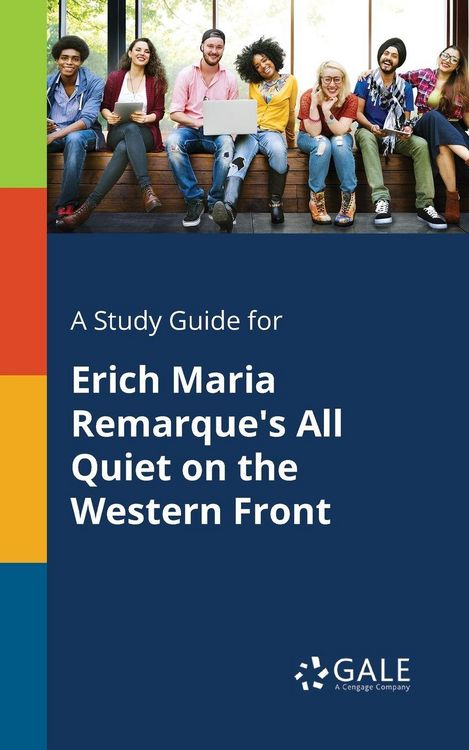 Produktbild: A Study Guide for Erich Maria Remarque's All Quiet on the Western Front