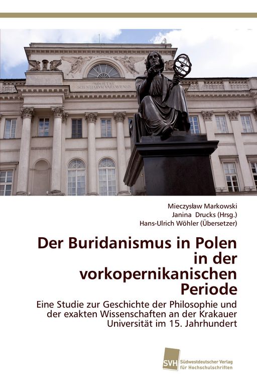 Produktbild: Der Buridanismus in Polen in der vorkopernikanischen Periode
