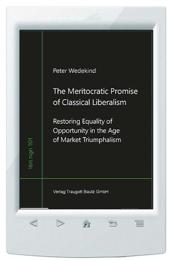 Produktbild: The Meritocratic Promise of Classical Liberalism