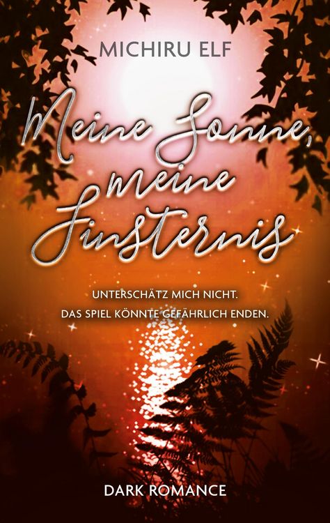 Produktbild: Meine Sonne, meine Finsternis