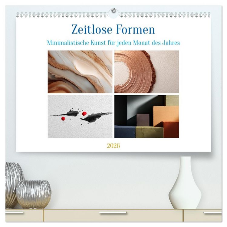 Produktbild: Zeitlose Formen (hochwertiger Premium Wandkalender 2026 DIN A2 quer), Kunstdruck in Hochglanz
