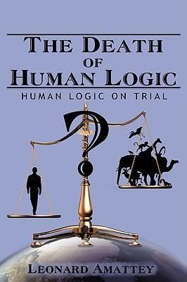 Produktbild: The Death of Human Logic
