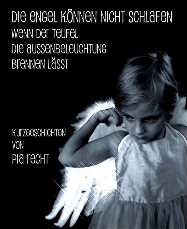 Produktbild: Die Engel k&ouml;nnen nicht schlafen ...