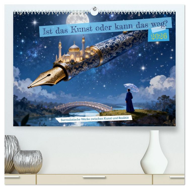 Produktbild: Ist das Kunst oder kann das weg? (hochwertiger Premium Wandkalender 2026 DIN A2 quer), Kunstdruck in Hochglanz