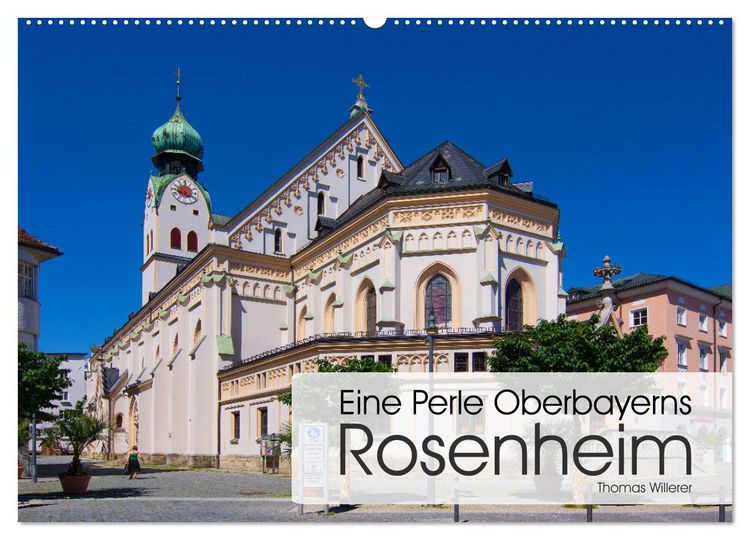 Produktbild: Eine Perle Oberbayerns - Rosenheim (Wandkalender 2026 DIN A2 quer), CALVENDO Monatskalender