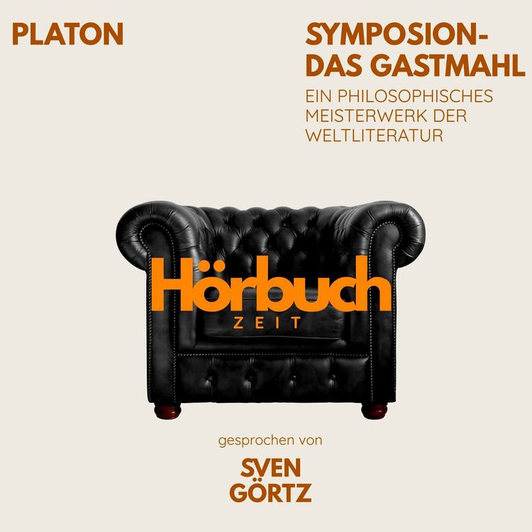 Produktbild: Symposion &ndash; Das Gastmahl. Ein philosophisches Meisterwerk.