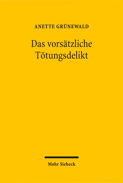 Produktbild: Das vors&auml;tzliche T&ouml;tungsdelikt