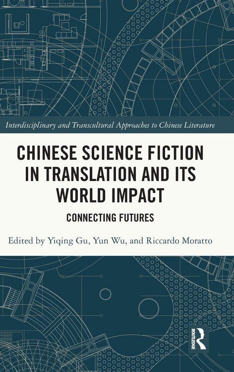 Produktbild: Chinese Science Fiction in Translation and Its World Impact