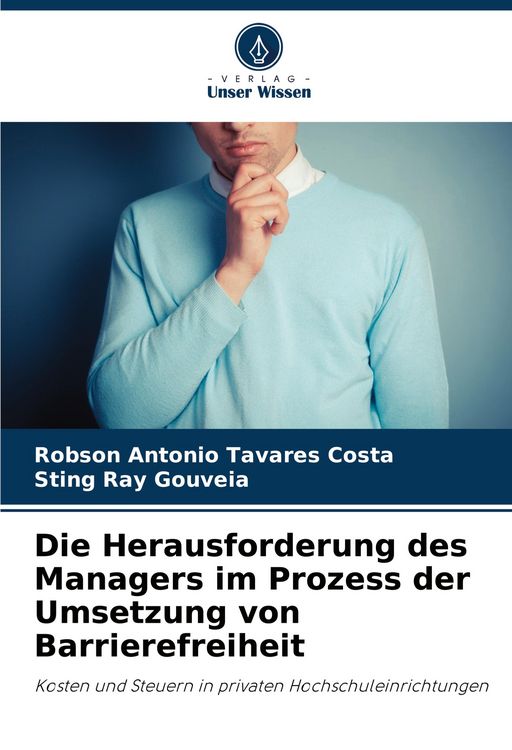 Produktbild: Die Herausforderung des Managers im Prozess der Umsetzung von Barrierefreiheit