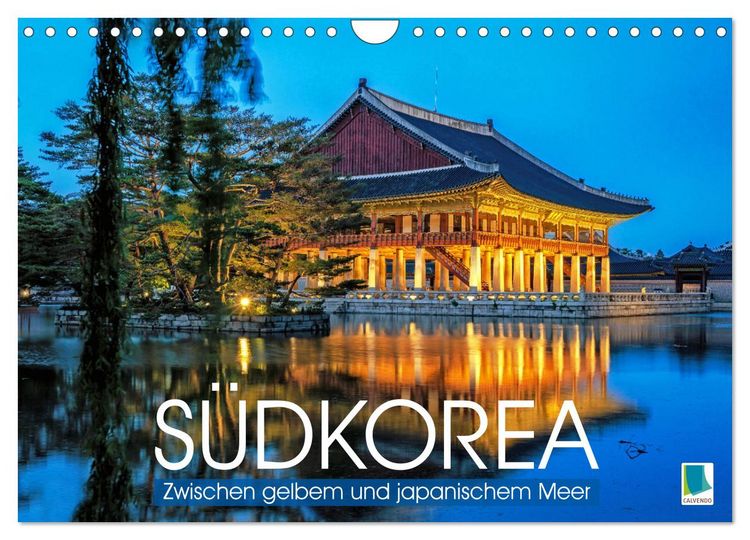 Produktbild: S&uuml;dkorea: Zwischen gelbem und japanischem Meer (Wandkalender 2026 DIN A4 quer), CALVENDO Monatskalender