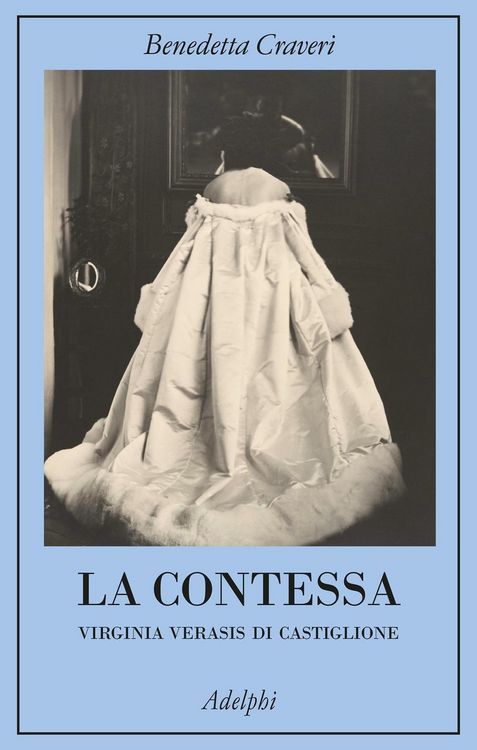 Produktbild: La contessa. Virginia Verasis di Castiglione