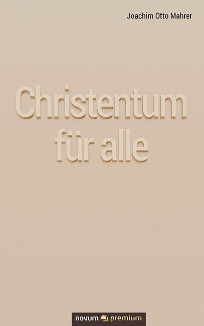 Produktbild: Christentum f&uuml;r alle