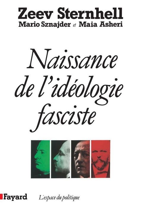 Produktbild: Naissance de l'id&eacute;ologie fasciste