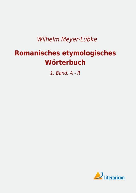 Produktbild: Romanisches etymologisches W&ouml;rterbuch