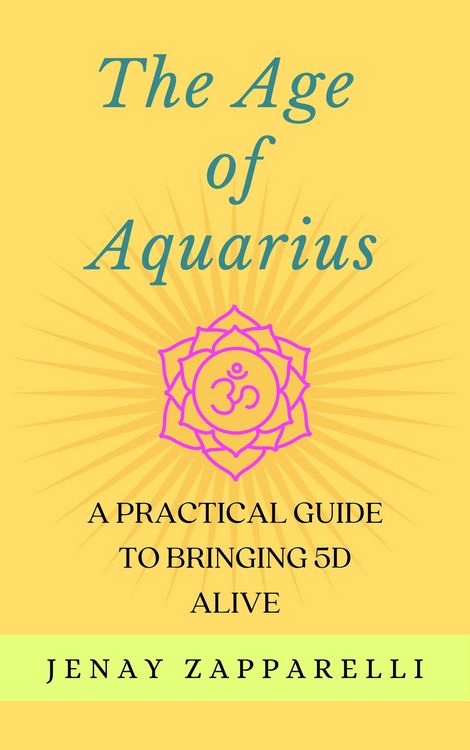 Produktbild: The Age of Aquarius: A Practical Guide to Bringing 5D Alive