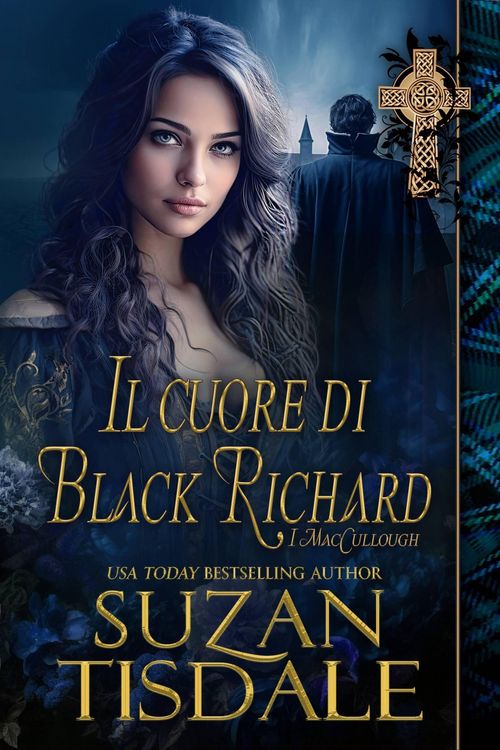 Produktbild: Il cuore di Black Richard (I MacCullough, #1)