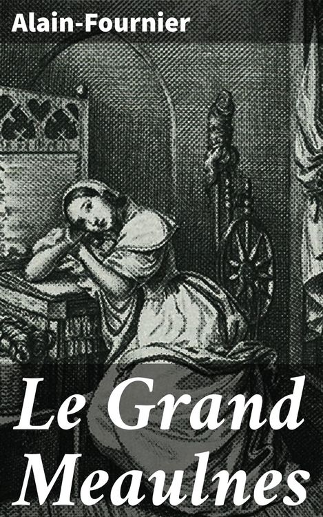 Produktbild: Le Grand Meaulnes