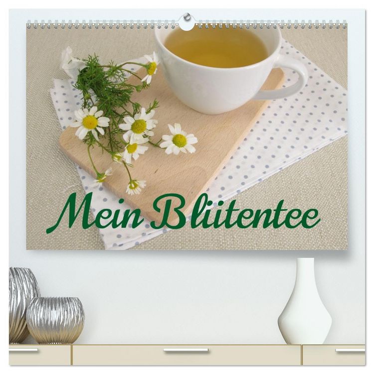 Produktbild: Mein Bl&uuml;tentee (hochwertiger Premium Wandkalender 2026 DIN A2 quer), Kunstdruck in Hochglanz
