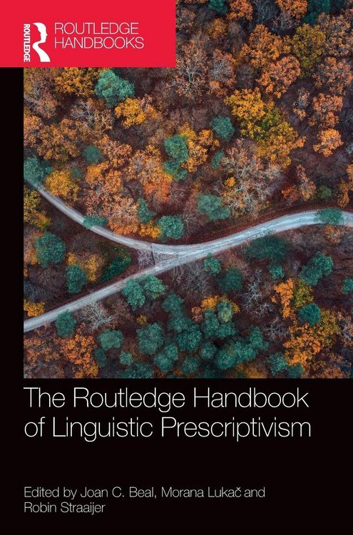 Produktbild: The Routledge Handbook of Linguistic Prescriptivism