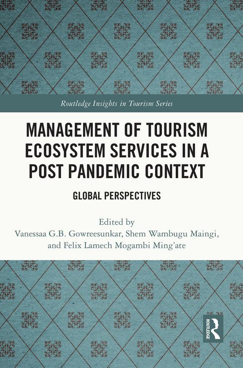 Produktbild: Management of Tourism Ecosystem Services in a Post Pandemic Context