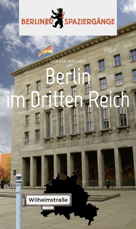 Bild vom Artikel Berlin im Dritten Reich vom Autor Volker Wagner